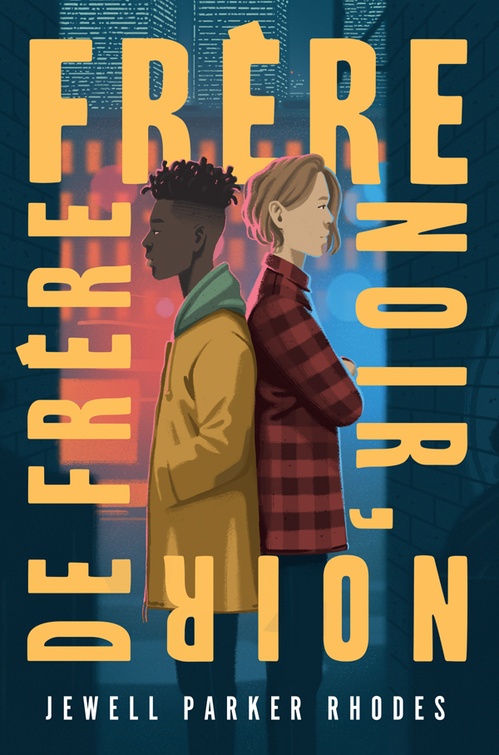 Couverture ebook de Frère noir, noir de frère, de Jewell Parker Rhodes