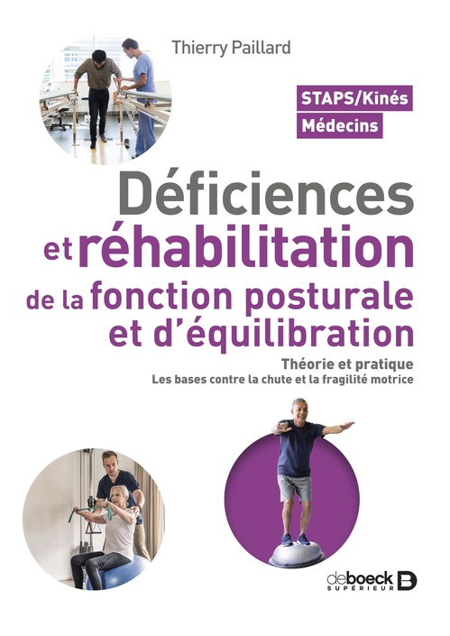 Couverture ebook de Déficiences et réhabilitation de la fonction posturale et d´équilibration, de Thierry Paillard