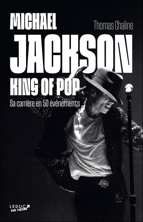 Couverture ebook de Michael Jackson : King of Pop, de Thomas Chaline