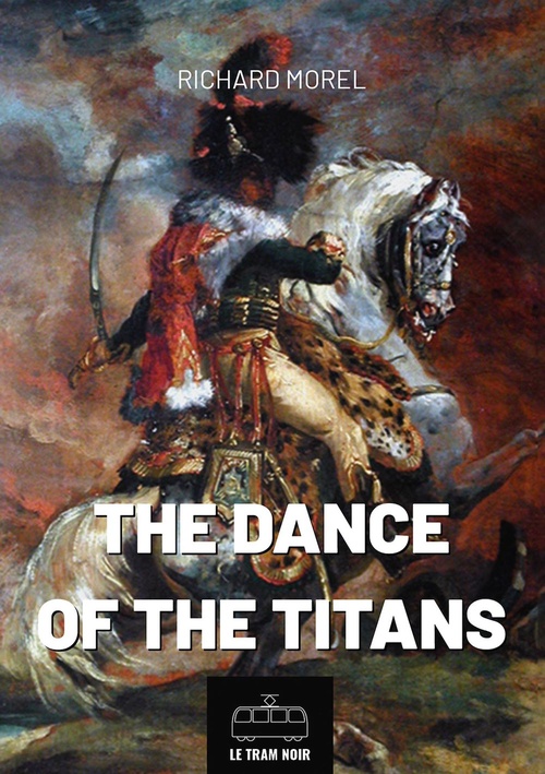 Couverture ebook de The Dance of the Titans, de Morel Richard