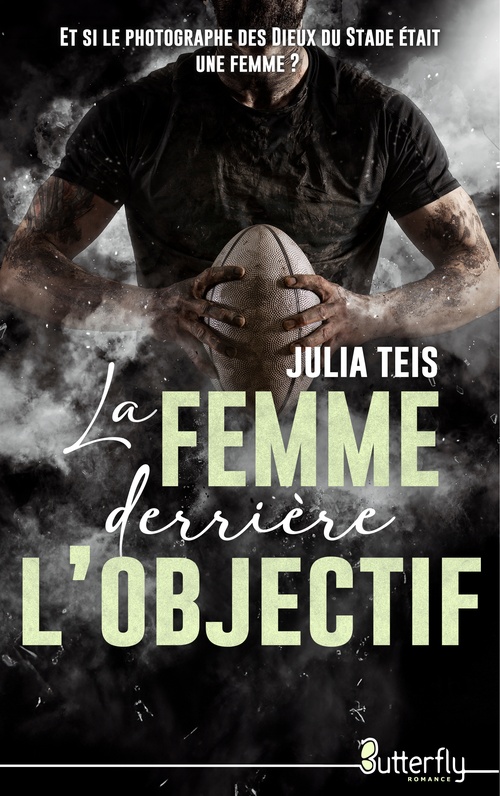 Couverture ebook de La femme derrière l'objectif, de Julia Teis