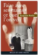 ebook cover of « Faire avec ses mains ce que l'on voit », by Auguste Rodin
