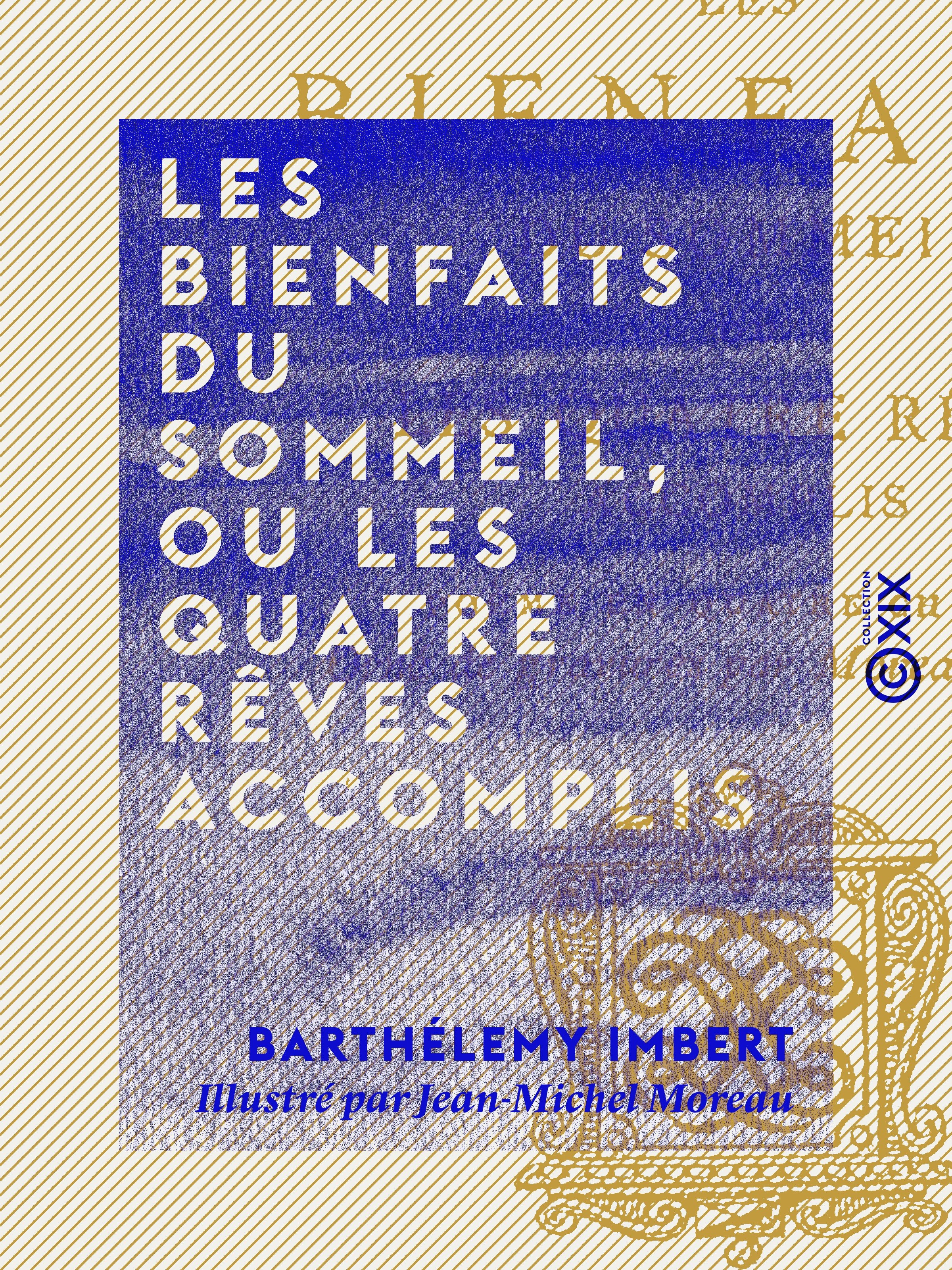 Couverture ebook de Les Bienfaits du sommeil, ou Les Quatre rêves accomplis, de Barthelemy Imbert