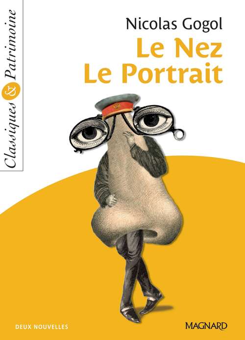 ebook cover of Le Nez - Le Portrait - Classiques et Patrimoine, by Nicolas Gogol