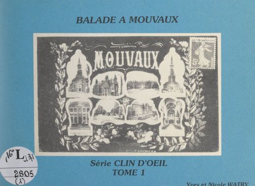 Couverture ebook de Balade à Mouvaux (1), de Nicole Watry, Yves Watry