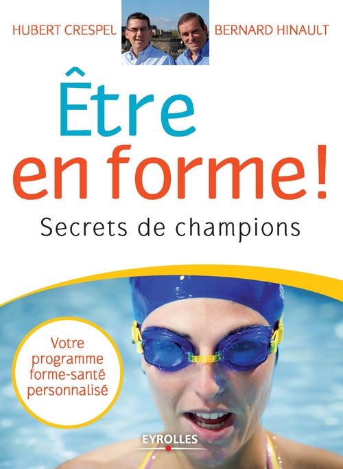 Couverture ebook de Etre en forme !, de Crespel, Hinault