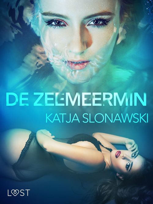 Couverture ebook de De zeemeermin - erotisch verhaal, de Katja Slonawski