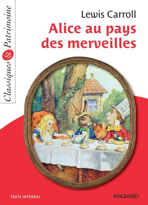 Couverture ebook de Alice au pays des merveilles - Classiques et Patrimoine, de Lewis Carroll