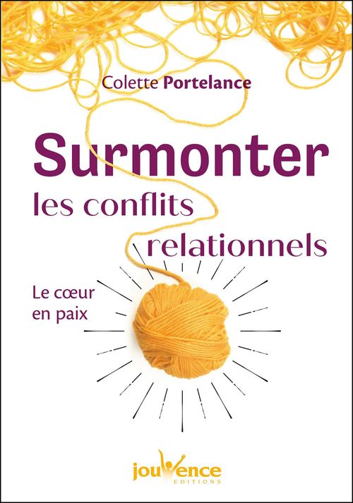 ebook cover of Surmonter les conflits relationnels , by Colette Portelance