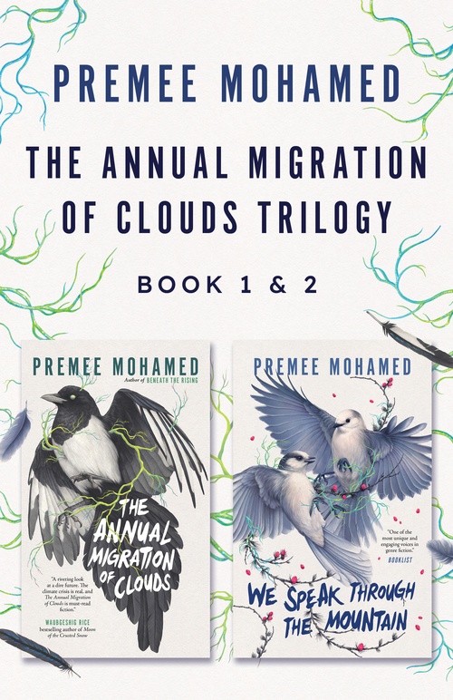 ebook cover of The Annual Migration of Clouds Trilogy, Book 1 & 2, by Premee Mohamed