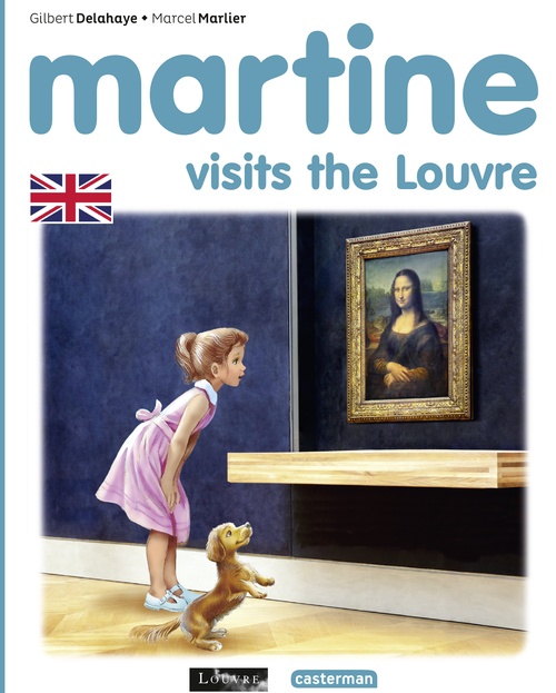 Couverture ebook de Martine visits the Louvre, de Gilbert Delahaye, Marcel Marlier