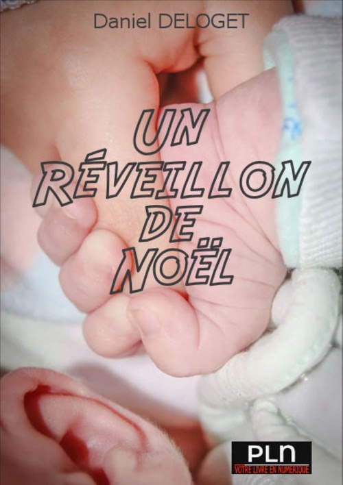 Couverture ebook de Un réveillon de Noël, de Daniel Deloget