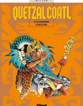 Couverture ebook de Quetzalcoatl - Tome 03, de Jean-Yves Mitton
