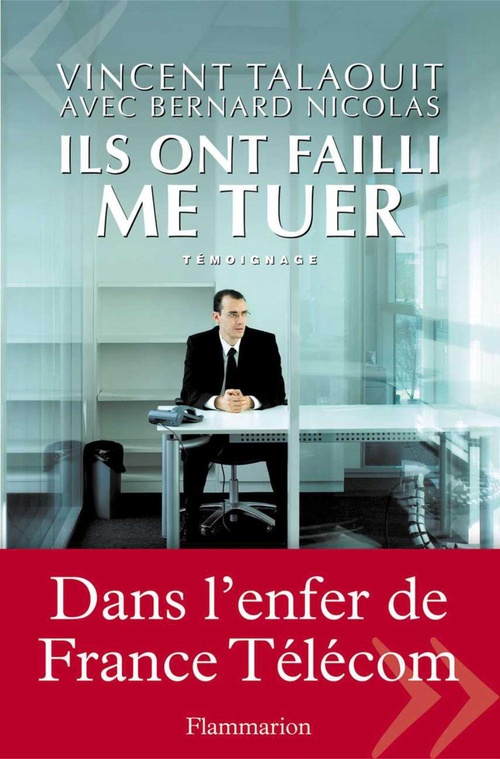 ebook cover of Ils ont failli me tuer, by Bernard Nicolas, Vincent Talaouit