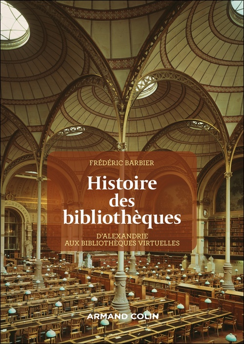 ebook cover of Histoire des bibliothèques - 2e éd., by Frédéric Barbier