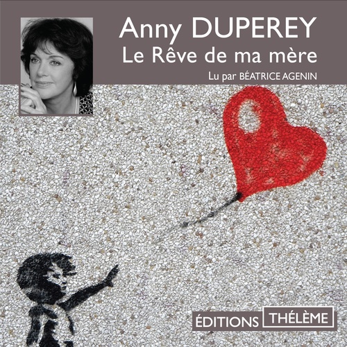 audiobook cover of Le rêve de ma mère, by Anny Duperey