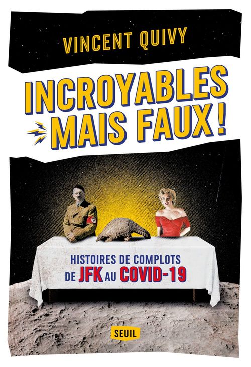 ebook cover of Incroyables...  mais faux !, by Vincent Guivy