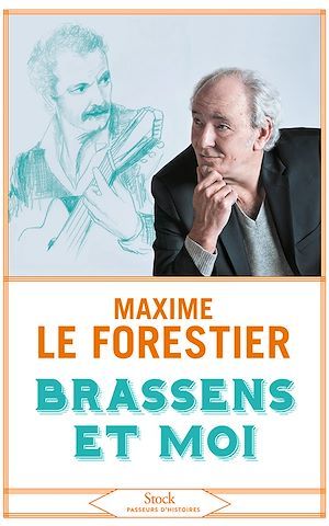 Couverture ebook de Brassens et moi, de Maxime Le forestier