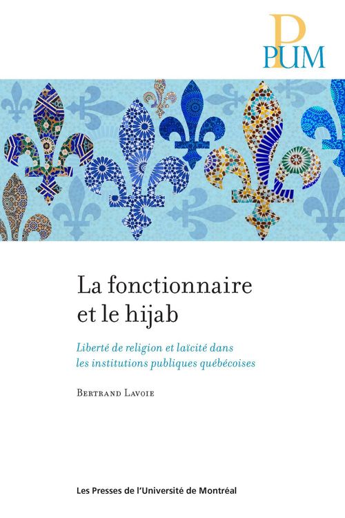ebook cover of La fonctionnaire et le hijab, by Lavoie Bertrand