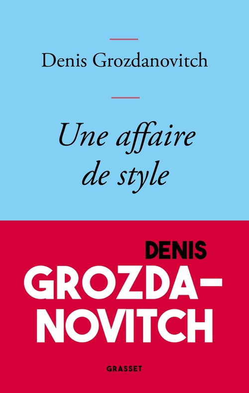 Couverture ebook de Une affaire de style, de Denis Grozdanovitch