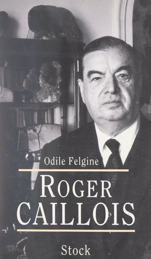 ebook cover of Roger Caillois, by Odile Felgine