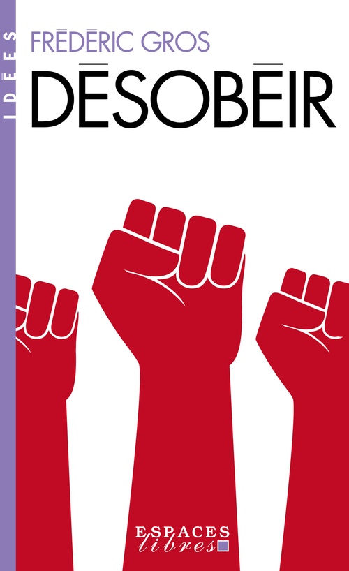 Couverture ebook de Désobéir, de Frédéric Gros
