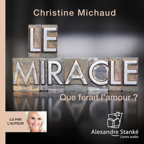 audiobook cover of Le miracle, by