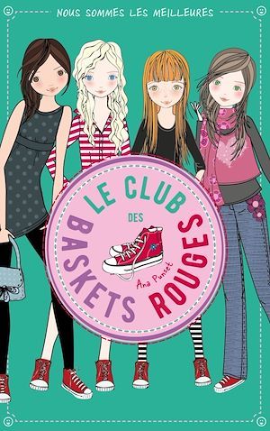 Couverture ebook de Le club des baskets rouges - Tome 4, de Ana Punset