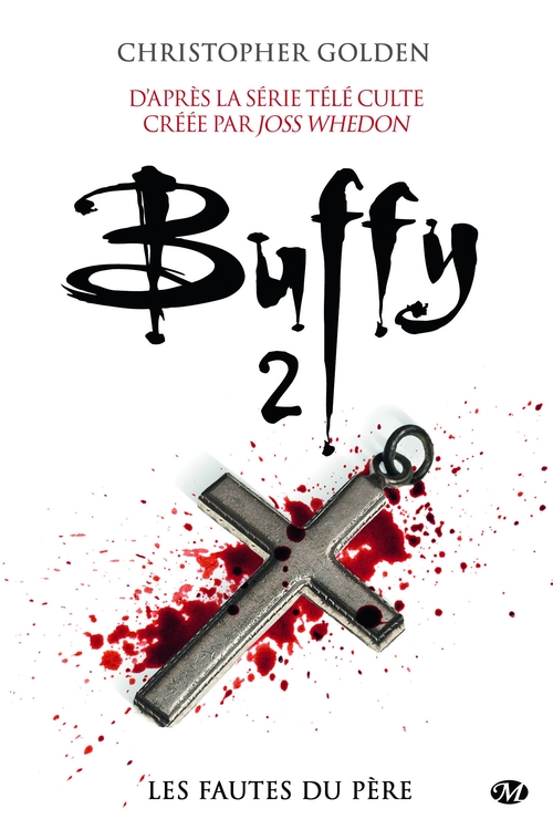 ebook cover of Buffy, T3.1 : Les Fautes du père, by Christopher Golden