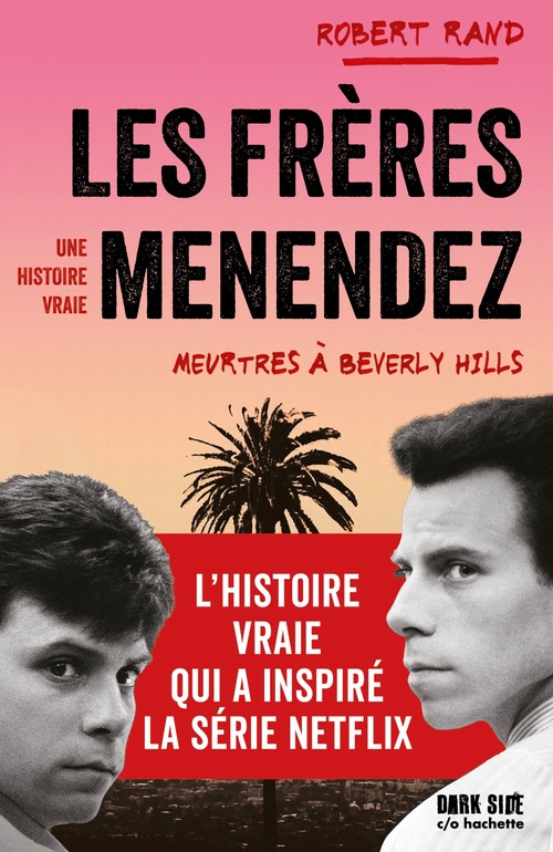 Couverture ebook de Les frères Menendez, de Robert Rand