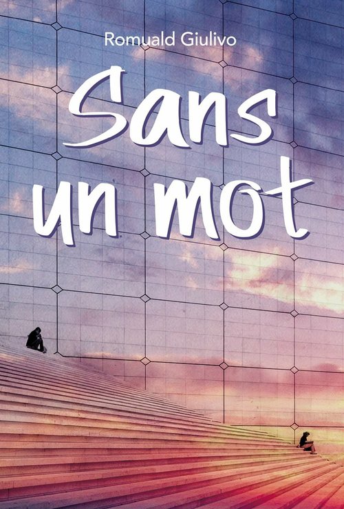 ebook cover of Sans un mot, by Romuald Giulivo
