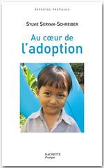 ebook cover of Au coeur de l'adoption, by Sylvie Servan-Schreiber