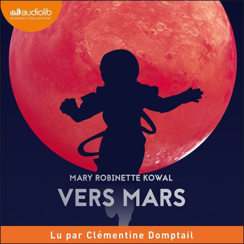 audiobook cover of Vers Mars, by Mary Robinette Kowal