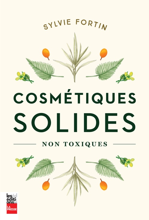 ebook cover of Cosmétiques solides non toxiques, by Sylvie Fortin