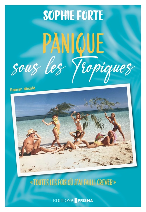 ebook cover of Panique sous les tropiques, by Sophie Forte