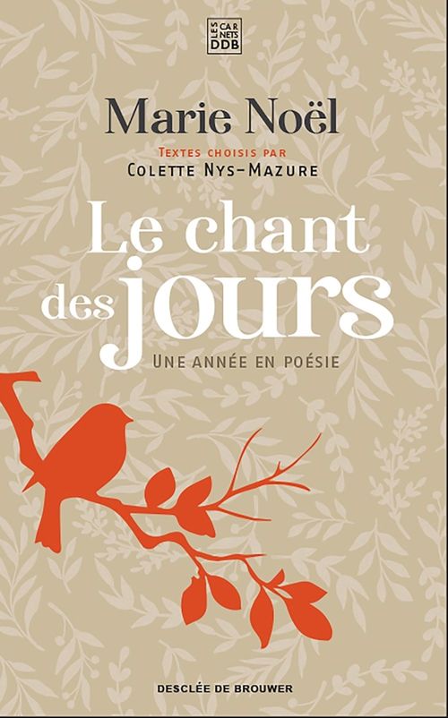 ebook cover of Le chant des jours, by Marie Noël, Colette Nys-Mazure