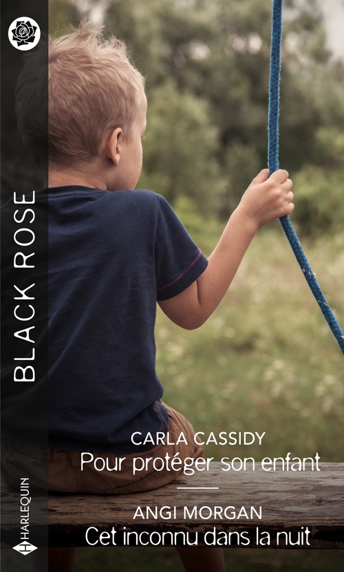 Couverture ebook de Pour protéger son enfant - Cet inconnu dans la nuit, de Carla Cassidy, Angi Morgan