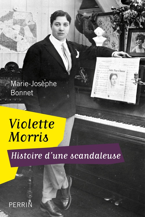 ebook cover of Violette Morris histoire d'une scandaleuse, by Marie-Josèphe Bonnet