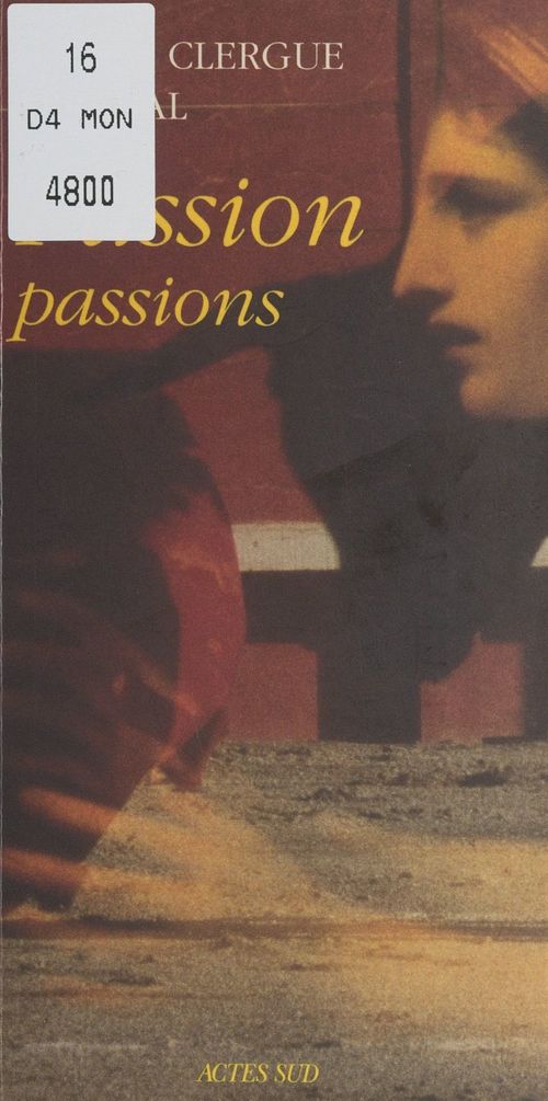 ebook cover of Passion-passions, by Fernando Arrabal, Lucien Clergue