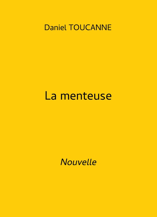 ebook cover of La menteuse, by Daniel Toucanne