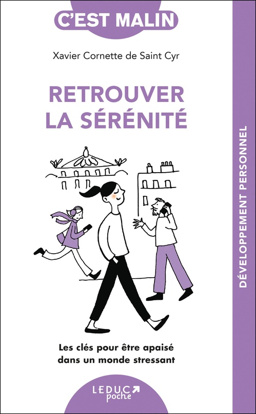 ebook cover of Retrouver la sérénité, c'est malin, by Xavier Cornette De Saint Cyr