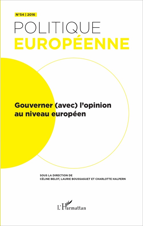 ebook cover of Gouverner (avec) l'opinion au niveau européen, by Revue politique européenne