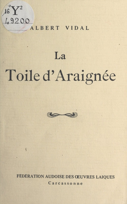 Couverture ebook de La toile d'araignée, de Albert Vidal