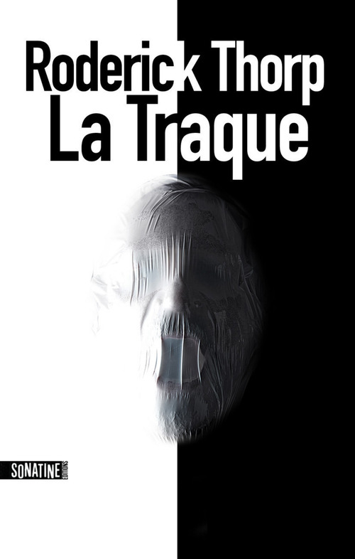Couverture ebook de La Traque, de Roderick Thorp, Michele Charrier