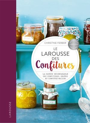 ebook cover of Larousse des Confitures, by Christine Ferber