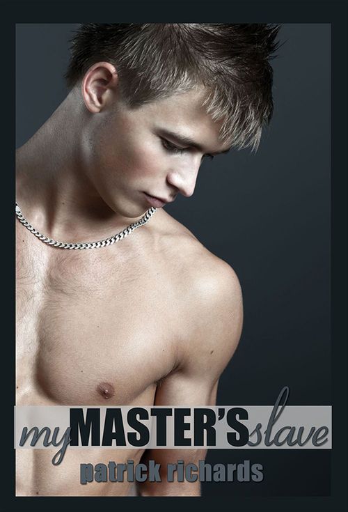 ebook cover of My Master's Slave, by Patrick Richards