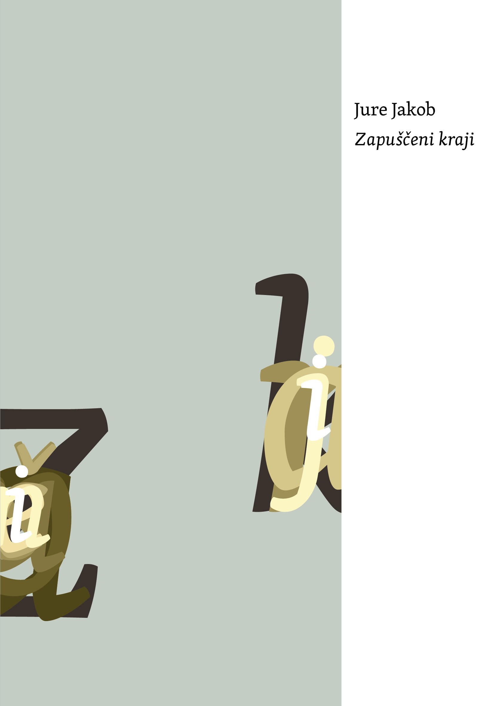 ebook cover of Zapusceni kraji, by Jure Jakob