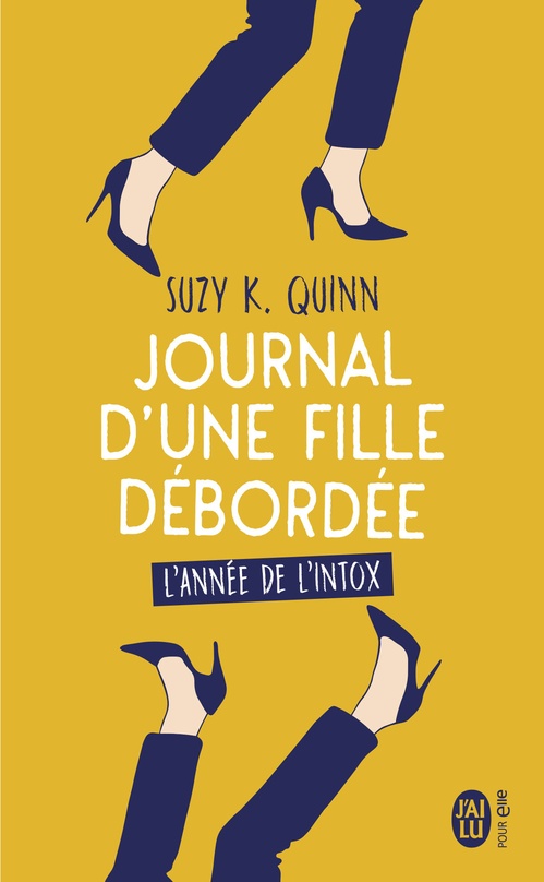 ebook cover of Journal d'une fille débordée, by Suzy k. Quinn