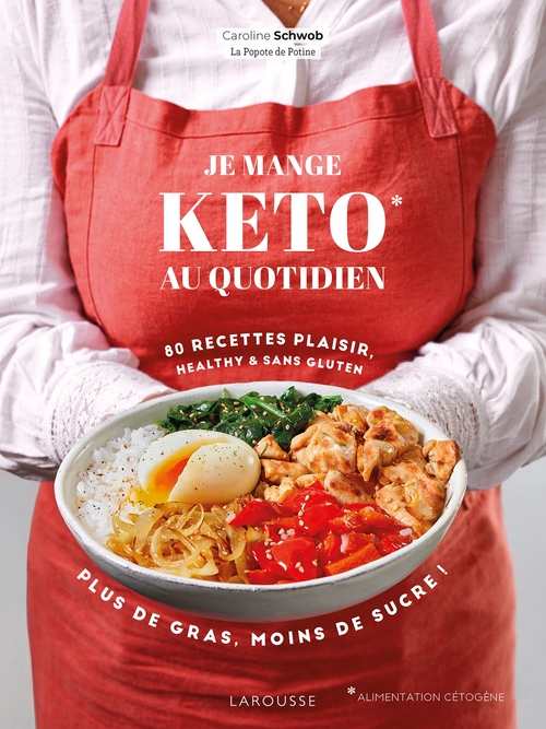 ebook cover of Je mange keto au quotidien !, by Caroline Schwob