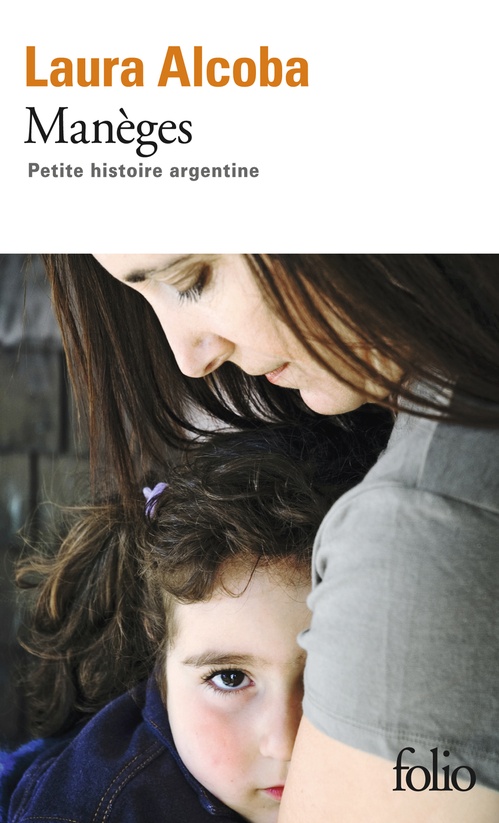 ebook cover of Manèges. Petite histoire argentine, by Laura Alcoba